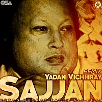 Nusrat Fateh Ali Khan – Yadan Vichhray Sajjan [Remix]