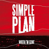 Simple Plan – When I'm Gone