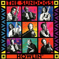 The Sundogs – Howlin'