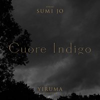 Yiruma, Sumi Jo – Cuore Indigo