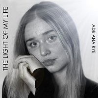 Adriana Rye – The Light Of My Life MP3