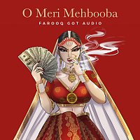 Farooq Got Audio, Mohammed Rafi – O Meri Mehbooba [Trap Mix]