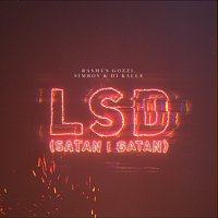 Rasmus Gozzi, Simboy, DJ Kalle – LSD (Satan i Gatan)