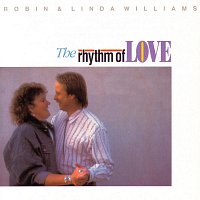 Robin & Linda Williams – The Rhythm Of Love