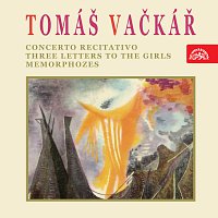 Symfonický orchestr hl.m. Prahy (FOK) – Vačkář: Concerto recitativo, Tři dopisy dívkám, Metamorfózy MP3