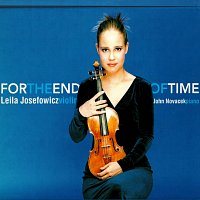 Leila Josefowicz, John Novacek – For The End Of Time