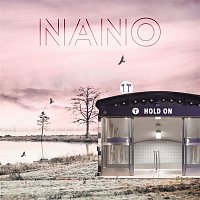 Nano – Hold On