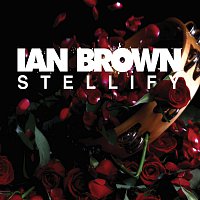 Ian Brown – Stellify [EP]