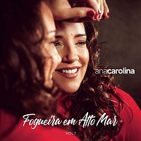 Ana Carolina – Fogueira em Alto Mar EP 1