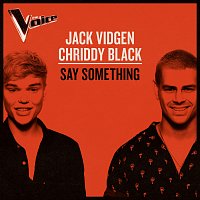 Jack Vidgen, Chriddy Black – Say Something [The Voice Australia 2019 Performance / Live]