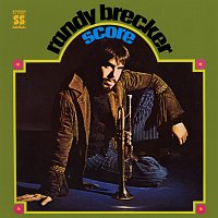 Randy Brecker – Score