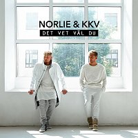 Norlie & KKV – Det vet val du