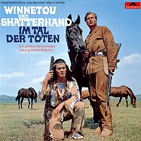 Martin Böttcher – Winnetou und Shatterhand im Tal der Toten [Original Motion Picture Soundtrack]