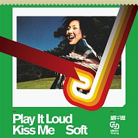 Play It Loud Kiss Music Soft
