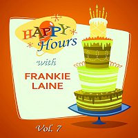 Frankie Laine – Happy Hours, Vol. 7