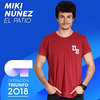 El Patio [Operación Triunfo 2018]