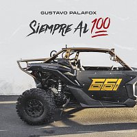 Gustavo Palafox – Siempre Al 100