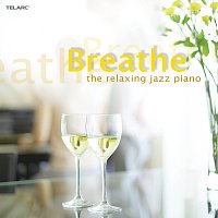 Přední strana obalu CD Breathe: The Relaxing Jazz Piano