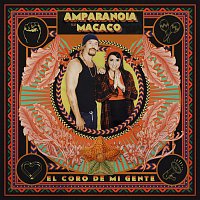 Amparanoia – El coro de mi gente (feat. Macaco)