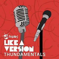 Thundamentals – Brother [triple j Like A Version]