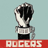 Rogers – Steh auf