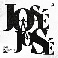 José José – José por Siempre José