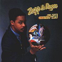 Zapp & Roger – All The Greatest Hits