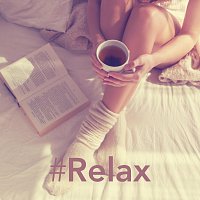 #Relax