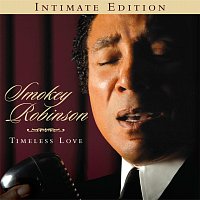 Smokey Robinson – Timeless Love [Intimate Edition]