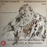 Mozart, Beethoven, Franck Violin & Piano Sonatas