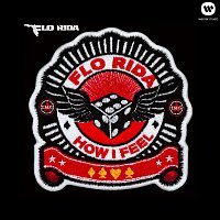 Flo Rida – How I Feel