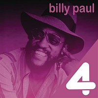 Billy Paul – 4 Hits: Billy Paul