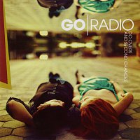 Go Radio – Do Overs And Second Chances