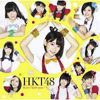 HKT48 – Hikaeme I Love You!