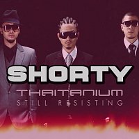 THAITANIUM, Bankk Ca$h – Shorty