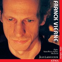 Franck: Grande Piece Symphonique / Vierne: Symphony No. 4