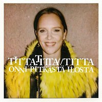 Titta – Onni pitkasta ilosta