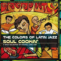 Přední strana obalu CD The Colors Of Latin Jazz: Soul Cookin'