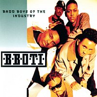 B.B.O.T.I. (Badd Boyz Of The Industry) – Badd Boyz Of The Industry