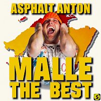 Asphalt Anton – Malle the best