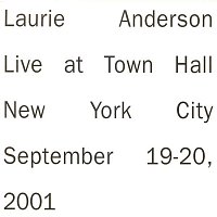 Laurie Anderson – Live in New York