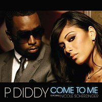 P. Diddy – Come To Me