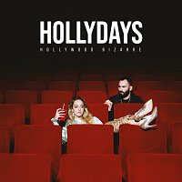 Hollydays – Hollywood Bizarre