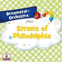 Dreamstar Orchestra – Streets of Philadelphia