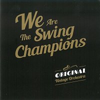 Přední strana obalu CD We Are the Swing Champions
