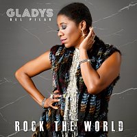 Gladys Del Pilar – Rock The World