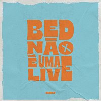 Nao É Uma Live [Ao Vivo]