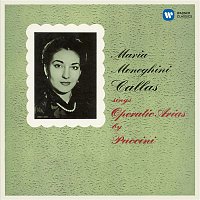 Maria Callas – Callas sings Operatic Arias by Puccini - Callas Remastered