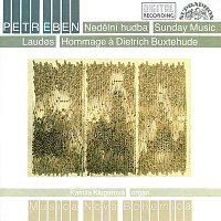 Eben: Nedělní hudba, Laudes, Hommage a Dietrich Buxtehude