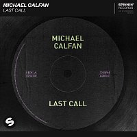 Michael Calfan – Last Call